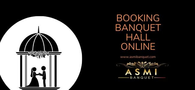 6 Must Check Things Before Booking Banquet Hall Online | Banquet Hall in Sodepur | Asmi Banquet