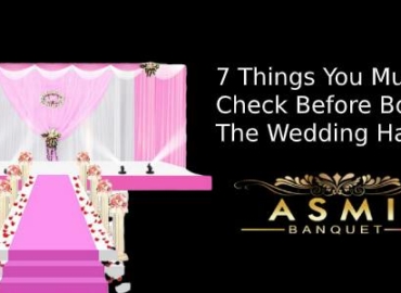 7 things to check before booking a wedding hall | Wedding Hall in Sodepur | wedding venue | Asmi Banquet